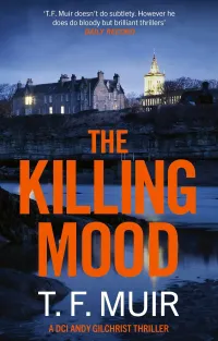 The Killing Mood (DCI ANDY GILCHRIST #12)