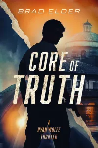 Core of Truth (Ryan Wolfe #2)