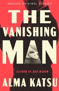 The Vanishing Man (The Spy Who Vanished #1)
