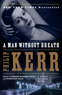 A Man Without Breath (Bernie Gunther #9)