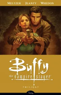 Twilight: #7 (Buffy the Vampire Slayer, Season 8 (Comics) #7)