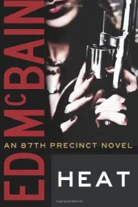 Heat (87th Precinct #35)
