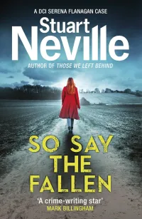 So Say the Fallen (DCI Serena Flanagan #2)
