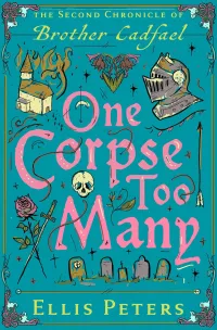 One Corpse Too Many (The Chronicles of Brother Cadfael #2)