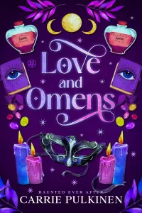 Love and Omens: A Crescent City Ghost Tours Romance (Haunted Ever After #2)