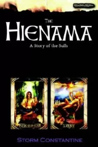 The Hienama: A Story of the Sulh (Wraeththu Mythos)