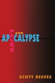 Love and Apocalypse