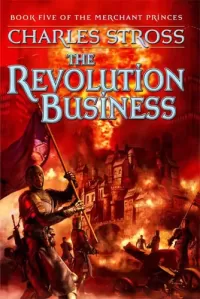 The Revolution Business (The Merchant Princes #5)