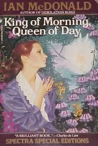 King of Morning, Queen of Day