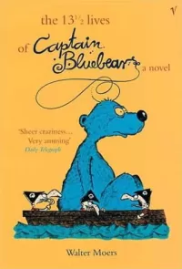 The 13 1/2 Lives of Captain Bluebear