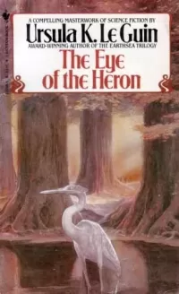 The Eye of the Heron