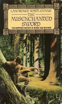 The Misenchanted Sword