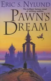 Pawn's Dream