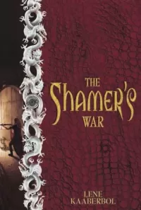 The Shamer's War