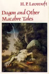 Dagon and Other Macabre Tales