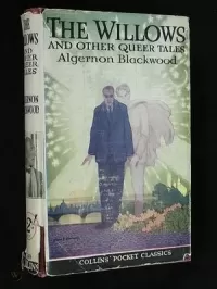 The Willows and Other Queer Tales