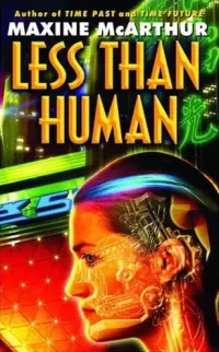Less Than Human