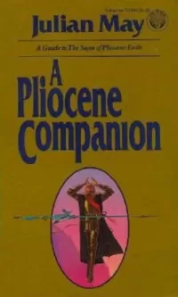 A Pliocene Companion
