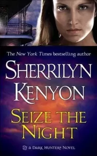 Seize the Night