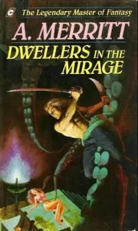 Dwellers in the Mirage