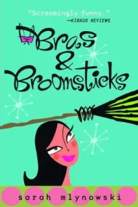 Bras and Broomsticks