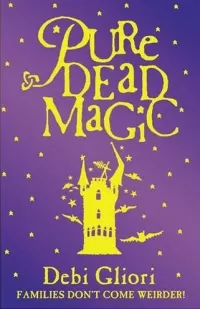 Pure Dead Magic