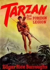 Tarzan and the Foreign Legion