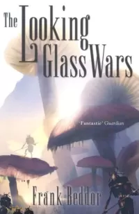 The Looking Glass Wars