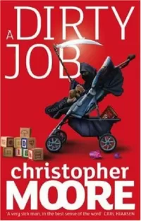 A Dirty Job