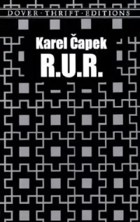 R. U. R.