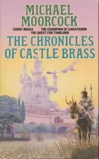 The Chronicles of Castle Brass