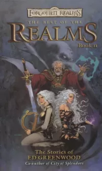 The Best of the Realms Book II: The Stories of Ed Greenwood