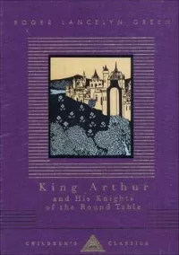 King Arthur and His Knights of the Round Table