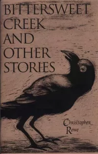 Bittersweet Creek and Other Stories