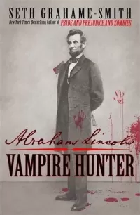 Abraham Lincoln: Vampire Hunter