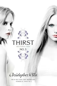 Thirst No. 3: The Eternal Dawn