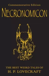 Necronomicon: The Best Weird Tales of H. P. Lovecraft