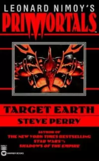 Leonard Nimoy's Primortals: Target Earth