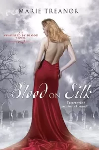 Blood on Silk