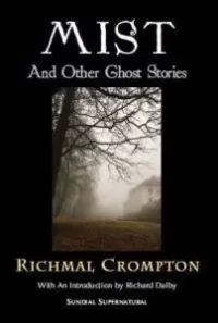 Mist and Other Ghost Stories