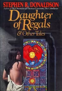 Daughter of Regals and Other Tales