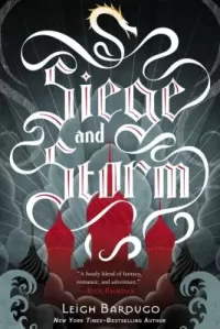 Siege and Storm