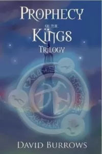 Prophecy of the Kings Trilogy