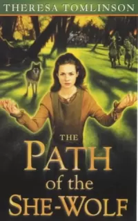The Path of the She-Wolf