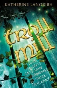 Troll Mill