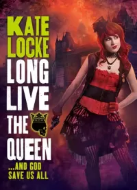 Long Live the Queen
