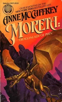 Moreta: Dragonlady of Pern