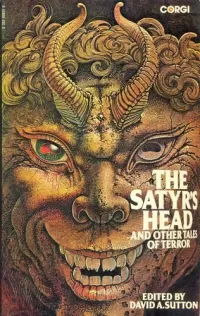 The Satyr's Head and Other Tales of Terror
