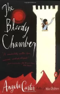 The Bloody Chamber And Other Stories