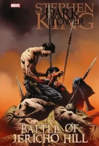 The Dark Tower: The Battle of Jericho Hill